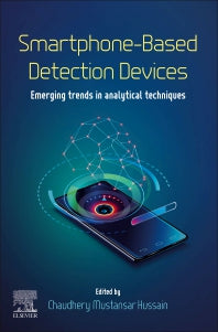 Smartphone-Based Detection Devices; Emerging Trends in Analytical Techniques (Paperback) 9780128236963