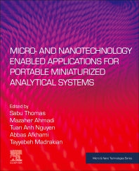 Micro- and Nanotechnology Enabled Applications for Portable Miniaturized Analytical Systems (Paperback) 9780128237274
