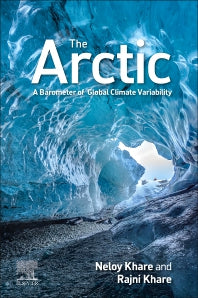 The Arctic; A Barometer of Global Climate Variability (Paperback) 9780128237359