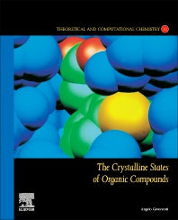 The Crystalline States of Organic Compounds (Paperback) 9780128237472