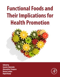 Functional Foods and their Implications for Health Promotion (Paperback) 9780128238110