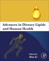 Advances in Dietary Lipids and Human Health (Paperback) 9780128239148