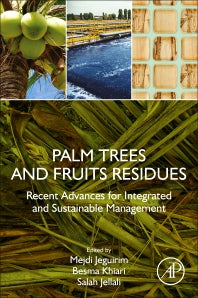 Palm Trees and Fruits Residues; Recent Advances for Integrated and Sustainable Management (Paperback) 9780128239346