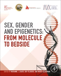 Sex, Gender, and Epigenetics; From Molecule to Bedside (Paperback) 9780128239377