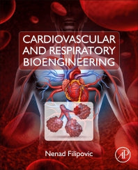 Cardiovascular and Respiratory Bioengineering (Paperback) 9780128239568