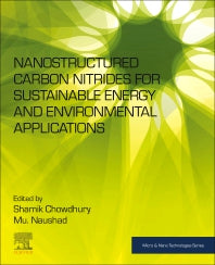 Nanostructured Carbon Nitrides for Sustainable Energy and Environmental Applications (Paperback) 9780128239612