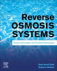 Reverse Osmosis Systems; Design, Optimization and Troubleshooting Guide (Paperback) 9780128239650