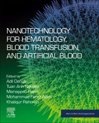 Nanotechnology for Hematology, Blood Transfusion, and Artificial Blood (Paperback) 9780128239711