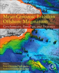 Meso-Cenozoic Brazilian Offshore Magmatism; Geochemistry, Petrology, and Tectonics (Paperback) 9780128239889