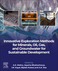 Innovative Exploration Methods for Minerals, Oil, Gas, and Groundwater for Sustainable Development (Paperback) 9780128239988