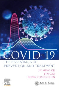COVID-19; The Essentials of Prevention and Treatment (Paperback) 9780128240038