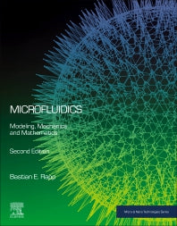 Microfluidics; Modeling, Mechanics and Mathematics (Paperback) 9780128240229