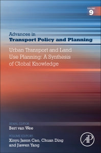 Urban Transport and Land Use Planning: A Synthesis of Global Knowledge (Hardback) 9780128240809