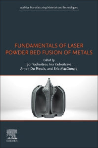 Fundamentals of Laser Powder Bed Fusion of Metals (Paperback) 9780128240908