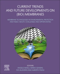 Current Trends and Future Developments on (Bio-) Membranes; Membrane Technologies in Environmental Protection and Public Health: Challenges and Opportunities (Paperback) 9780128241035