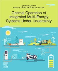 Optimal Operation of Integrated Multi-Energy Systems Under Uncertainty (Paperback) 9780128241141