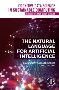 The Natural Language for Artificial Intelligence (Paperback) 9780128241189