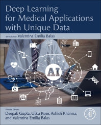 Deep Learning for Medical Applications with Unique Data (Paperback) 9780128241455