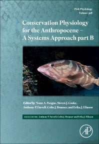 Conservation Physiology for the Anthropocene - Issues and Applications (Hardback) 9780128242681