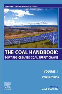 The Coal Handbook; Volume 1: Towards Cleaner Coal Supply Chains (Hardback) 9780128243282