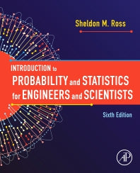 Introduction to Probability and Statistics for Engineers and Scientists (Hardback) 9780128243466