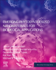 Emerging Phytosynthesized Nanomaterials for Biomedical Applications (Paperback) 9780128243732