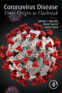 Coronavirus Disease; From Origin to Outbreak (Paperback) 9780128244098