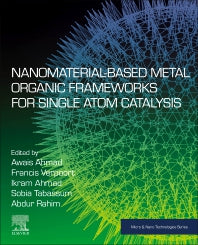 Nanomaterial-Based Metal Organic Frameworks for Single Atom Catalysis (Paperback) 9780128245248