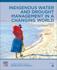 Indigenous Water and Drought Management in a Changing World (Paperback) 9780128245385