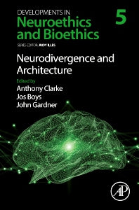 Neurodivergence and Architecture (Hardback) 9780128245620