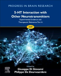 5-HT Interaction with Other Neurotransmitters: Experimental Evidence and Therapeutic Relevance Part A (Hardback) 9780128245675