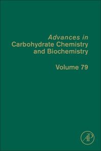 Advances in Carbohydrate Chemistry and Biochemistry (Hardback) 9780128246269