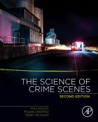 The Science of Crime Scenes (Hardback) 9780128498781