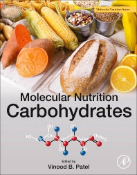 Molecular Nutrition: Carbohydrates (Paperback) 9780128498866