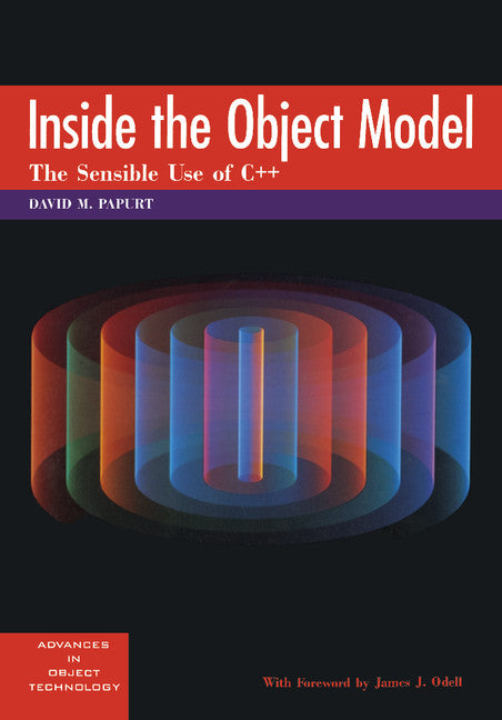 Inside the Object Model; The Sensible Use of C++ (Paperback) 9780132073660