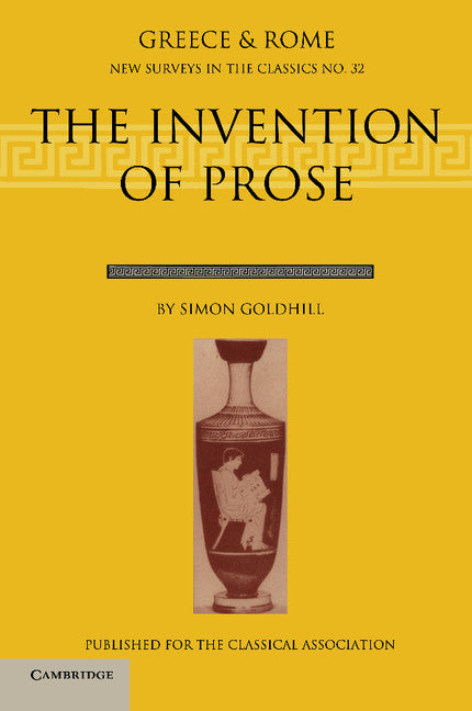 The Invention of Prose (Paperback) 9780198525233