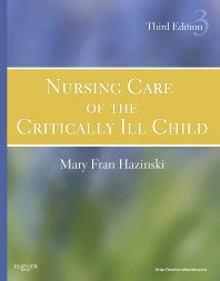 Nursing Care of the Critically Ill Child (Hardback) 9780323020404