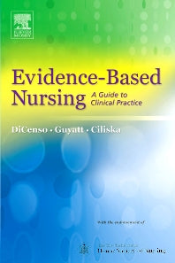 Evidence-Based Nursing; A Guide to Clinical Practice (Paperback / softback) 9780323025911