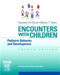 Encounters with Children; Pediatric Behavior and Development (Paperback / softback) 9780323029155