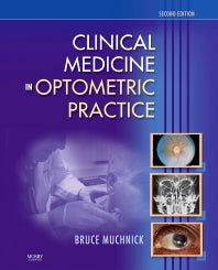 Clinical Medicine in Optometric Practice (Hardback) 9780323029612