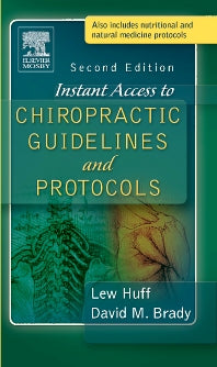 Instant Access to Chiropractic Guidelines and Protocols (Paperback) 9780323030687