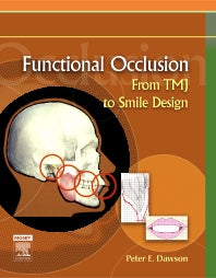 Functional Occlusion; From TMJ to Smile Design (Hardback) 9780323033718