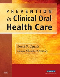 Prevention in Clinical Oral Health Care (Paperback / softback) 9780323036955