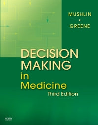 Decision Making in Medicine; An Algorithmic Approach (Hardback) 9780323041072