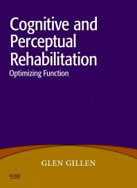 Cognitive and Perceptual Rehabilitation; Optimizing Function (Paperback / softback) 9780323046213