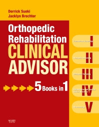 Orthopedic Rehabilitation Clinical Advisor (Hardback) 9780323057103