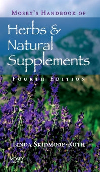 Mosby's Handbook of Herbs & Natural Supplements (Paperback) 9780323057417