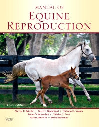 Manual of Equine Reproduction (Paperback / softback) 9780323064828