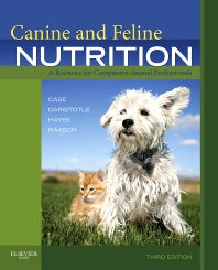 Canine and Feline Nutrition; A Resource for Companion Animal Professionals (Paperback / softback) 9780323066198
