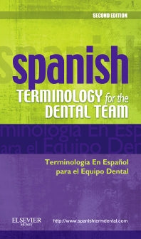 Spanish Terminology for the Dental Team (Paperback / softback) 9780323069915